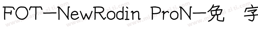 FOT-NewRodin ProN字体转换